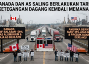 Kanada dan AS Saling Berlakukan Tarif, Ketegangan Dagang Kembali Memanas