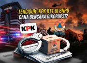 Ketua KPK Konfirmasi Penangkapan: Operasi Tangkap Tangan Digelar di BNPB
